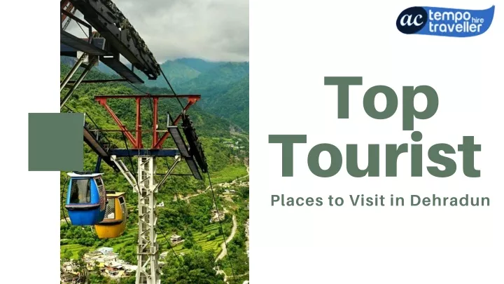top tourist places to visit in dehradun