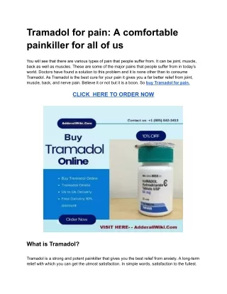 Tramadol for pain_ A comfortable painkiller for all of us