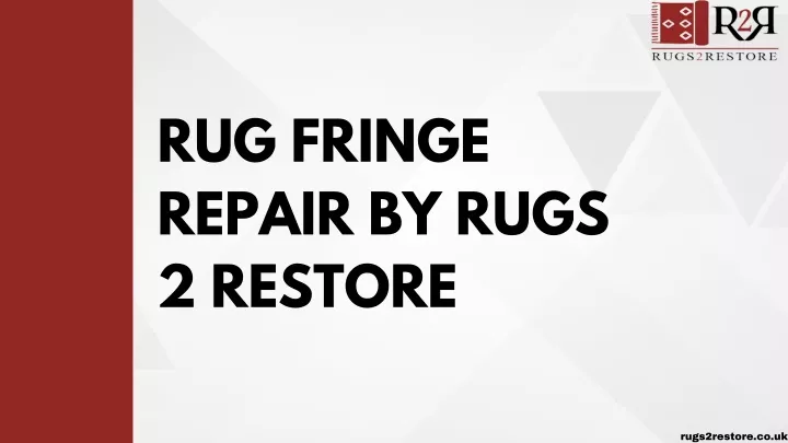 rug fringe repair by rugs 2 restore