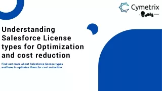 Understanding Salesforce License Types for optimization and cost reduction