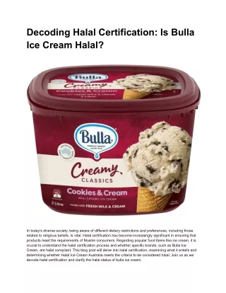 Decoding Halal Certification_ Is Bulla Ice Cream Halal_