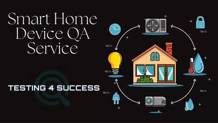 smart home device qa service