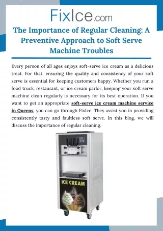 The Importance of Regular Cleaning A Preventive Approach to Soft Serve Machine Troubles