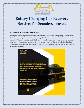 Battery Changing Car Recovery Services for Seamless Travels