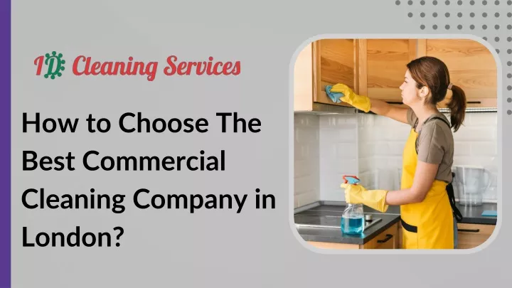 how to choose the best commercial cleaning