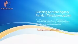 Cleaning Services Agency Florida  Time2cleanup.com