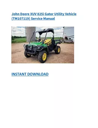 John Deere XUV 825i Gator Utility Vehicle (TM107119) Service Manual