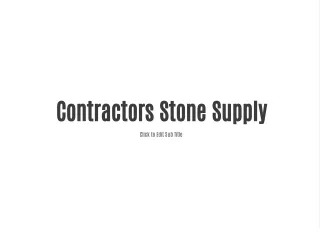contractors stone supply click to edit sub title