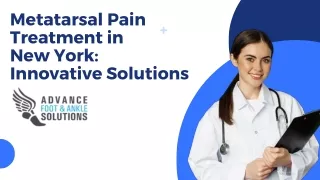 Metatarsal Pain Treatment in New York Innovative Solutions