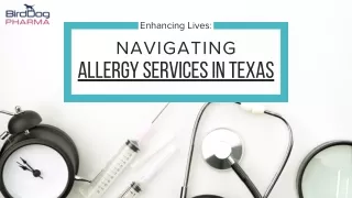 Enhancing Lives - Navigating Allergy Services in Texas