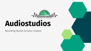 Audiostudios_Introduction