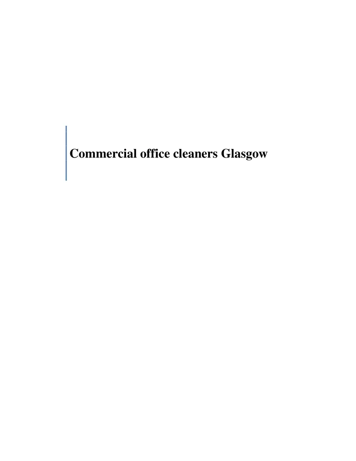 commercial office cleaners glasgow