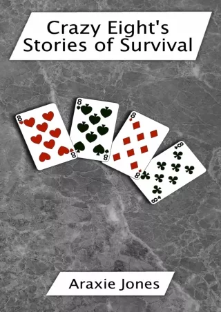 get [⚡PDF] ✔Download⭐ Crazy Eight's Stories of Survival