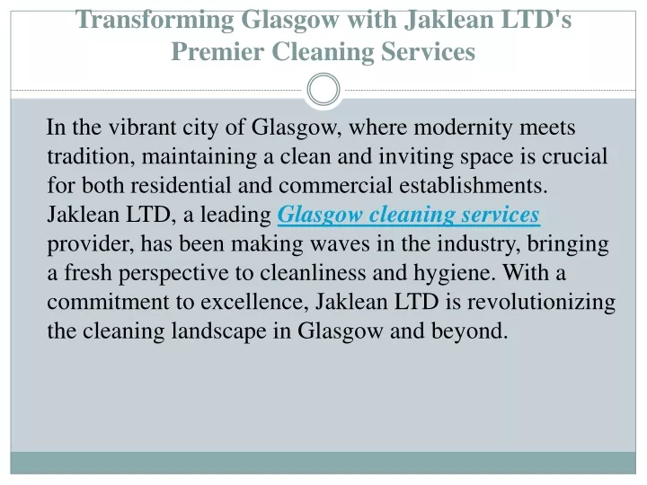 transforming glasgow with jaklean ltd s premier cleaning services