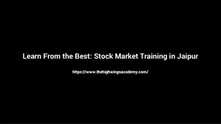 "Unlock Financial Success with Our Stock Market Classes in Jaipur"