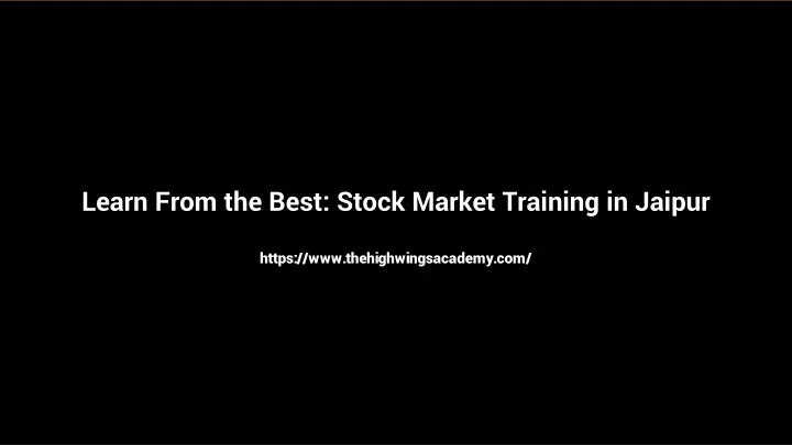 learn from the best stock market training