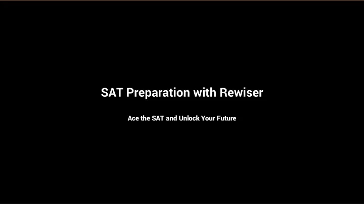 sat preparation with rewiser