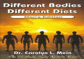 ⚡PDF ✔DOWNLOAD Different Bodies, Different Diets - Men's Edition (The Twenty-Fiv