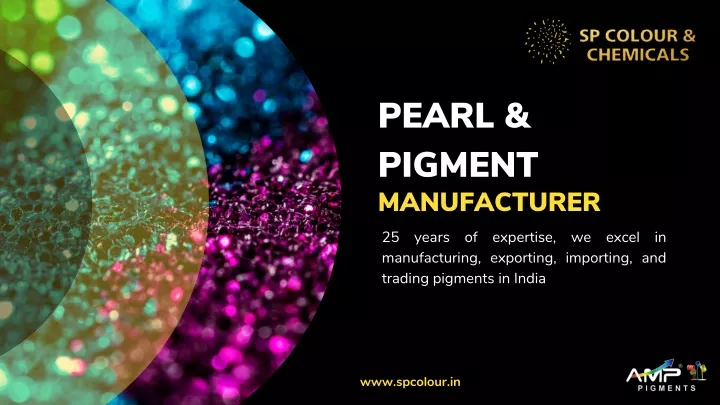 pearl pigment manufacturer 25 years of expertise