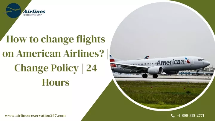 how to change flights on american airlines change