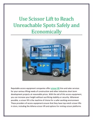 Use Scissor Lift to Reach Unreachable Spots Safely and Economically