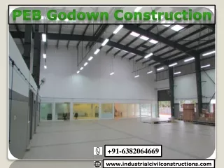 PEB Godown Construction,PEB Industrial Shed,PEB Factory Roof,Chennai