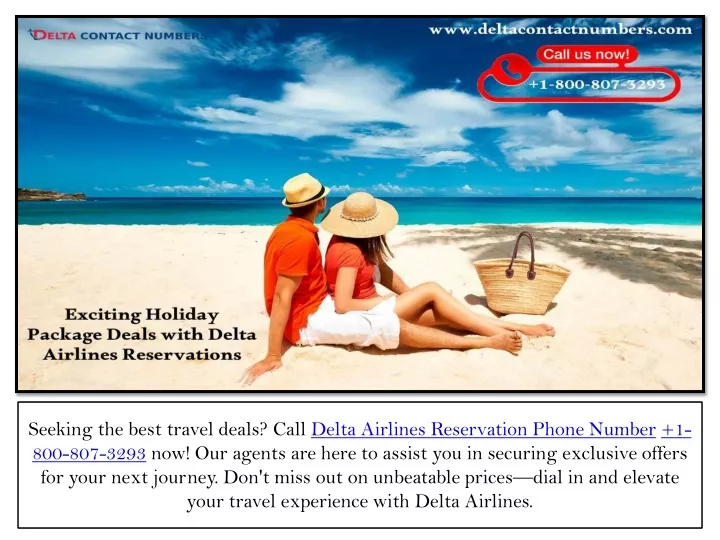 seeking the best travel deals call delta airlines