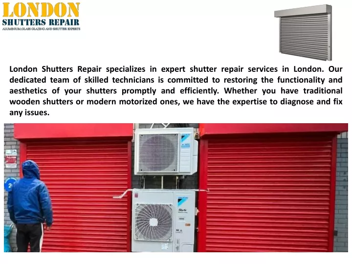 london shutters repair specializes in expert