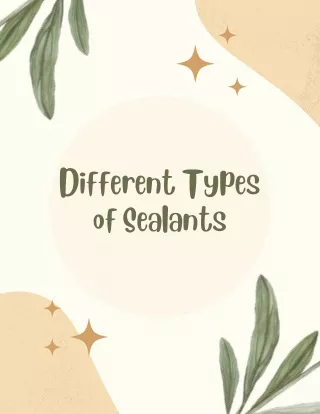 Different Sealant Types