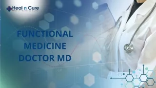Functional Medicine Doctor MD - Heal N Cure