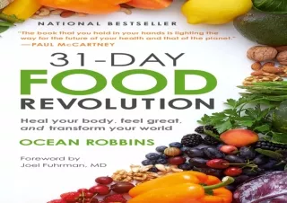 ⚡PDF ✔DOWNLOAD 31-Day Food Revolution: Heal Your Body, Feel Great, and Transform