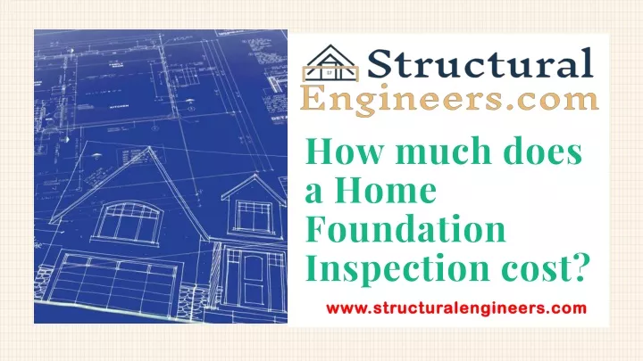 how much does a home foundation inspection cost