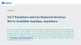 24_7 Furniture and Car Removal Services_ We're Available Anytime, Anywhere