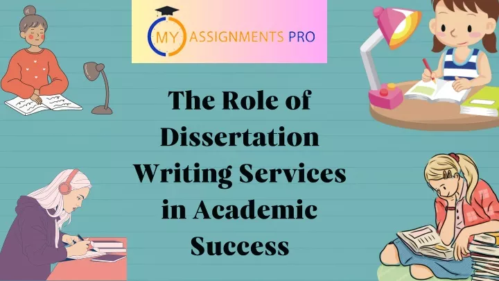 the role of dissertation writing services