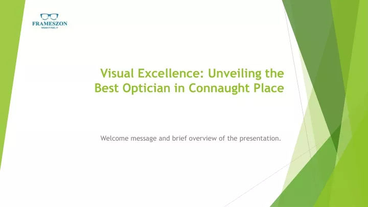 visual excellence unveiling the best optician in connaught place