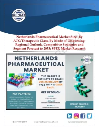 Netherlands Pharmaceutical Market Growth, Trends and Future Outlook till 2033
