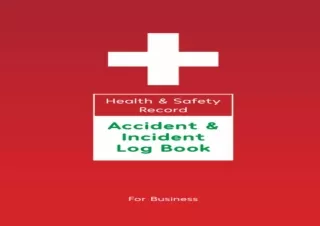 ⚡PDF ✔DOWNLOAD Health & Safety Record Accident & Incident Log Book For Business: