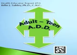 ⚡PDF ✔DOWNLOAD Adult - Teen A.D.D. - Health Educator Report # 59