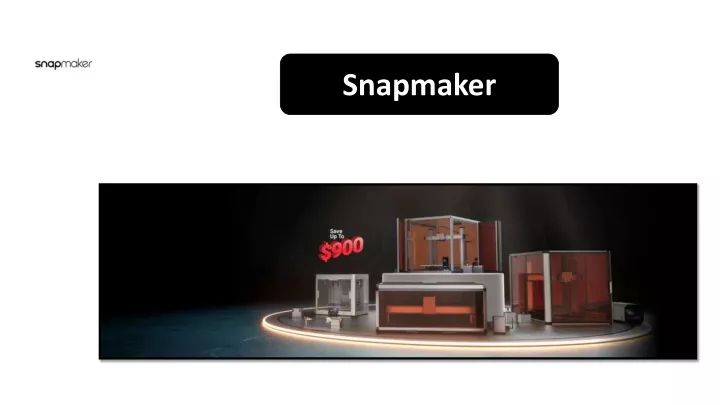 snapmaker