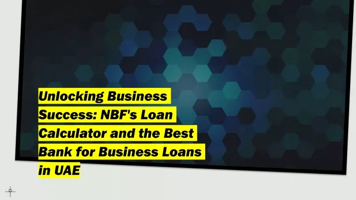 unlocking business success nbf s loan calculator and the best bank for business loans in uae