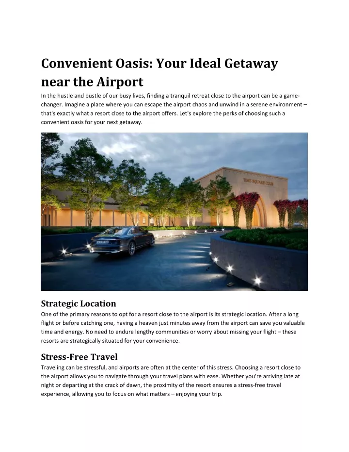 convenient oasis your ideal getaway near