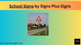 school signs by signs plus signs