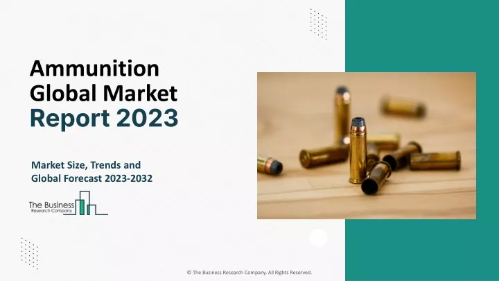ammunition global market report 2023