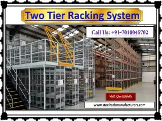 Multi Tier Rack,Two Tier Rack,Mezzanine Racking System,PEB Mezzanine,Chennai