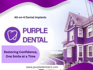 Purple Dental: Transforming Smiles with All-on-4 Dental Implants