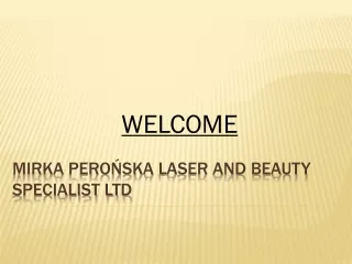 mirka pero ska laser and beauty specialist ltd