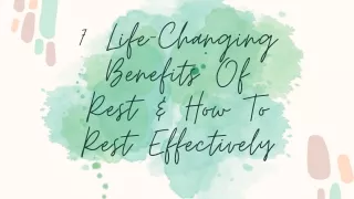 7 Life-Changing Benefits Of Rest & How To Rest Effectively