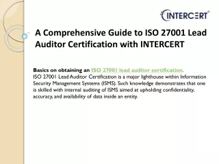 A Comprehensive Guide to ISO 27001 Lead Auditor Certification with INTERCERT