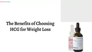 The Benefits of Choosing HCG for Weight Loss