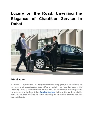 Luxury on the Road_ Unveiling the Elegance of Chauffeur Service in Dubai